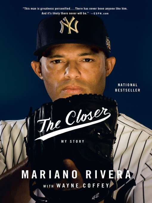 Title details for The Closer by Mariano Rivera - Wait list